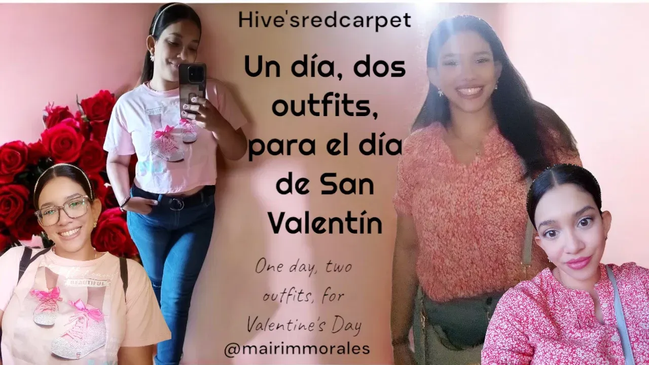[ESP/ENG] Un día, dos outfits, para el día de San Valentín / One day, two outfits, for Valentine's Day ❣️🌹