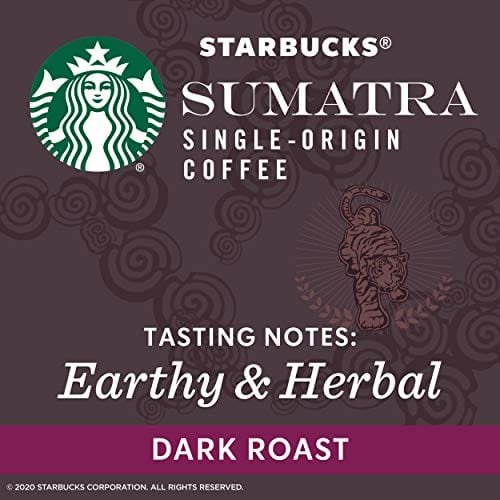 7 Starbucks Coffee Pods–Dark Roast–Sumatra for Keurig Brewers–100% Arabica–6 boxes (60 pods total)