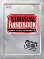 3 The Survival Handbook: Essential Skills for Outdoor Adventure