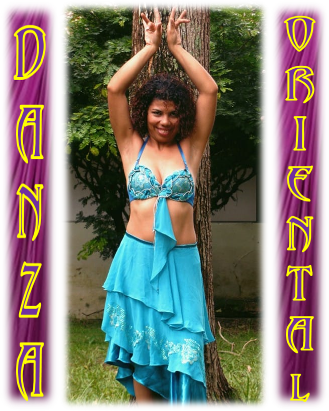 DANZA DEL VIENTRE - BELLY DANCE - DANZA ORIENTAL 
