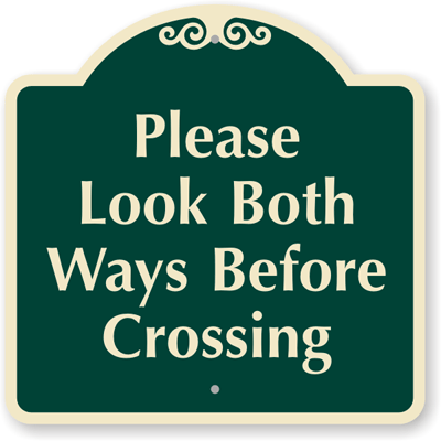 Look-Both-Ways-Sign-K-6038_GrnRev.gif