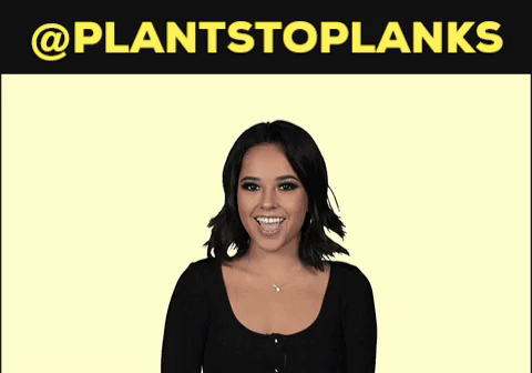 plantstoplanks you're awesome.gif