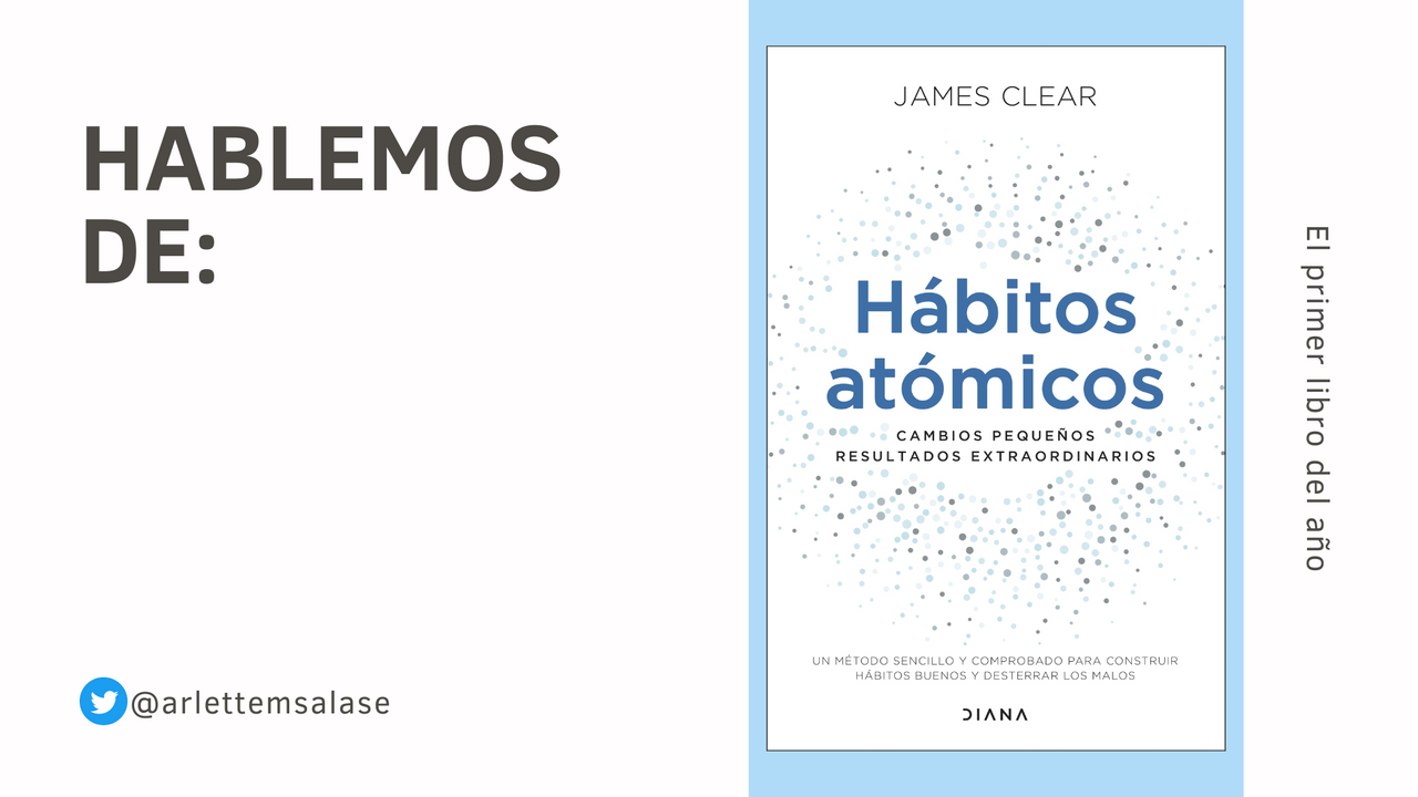 Libro: Hábitos atómicos