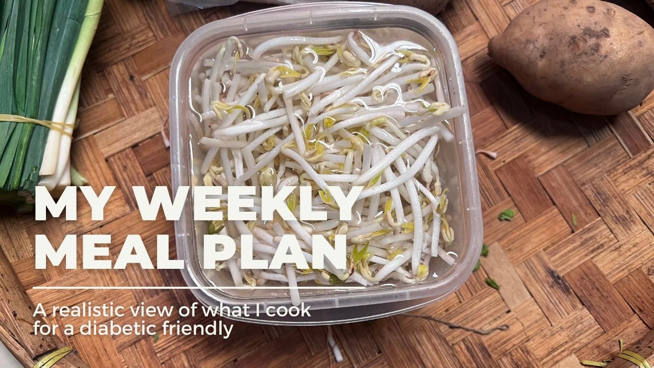 My Weekly Meal Plan as a Diabetic