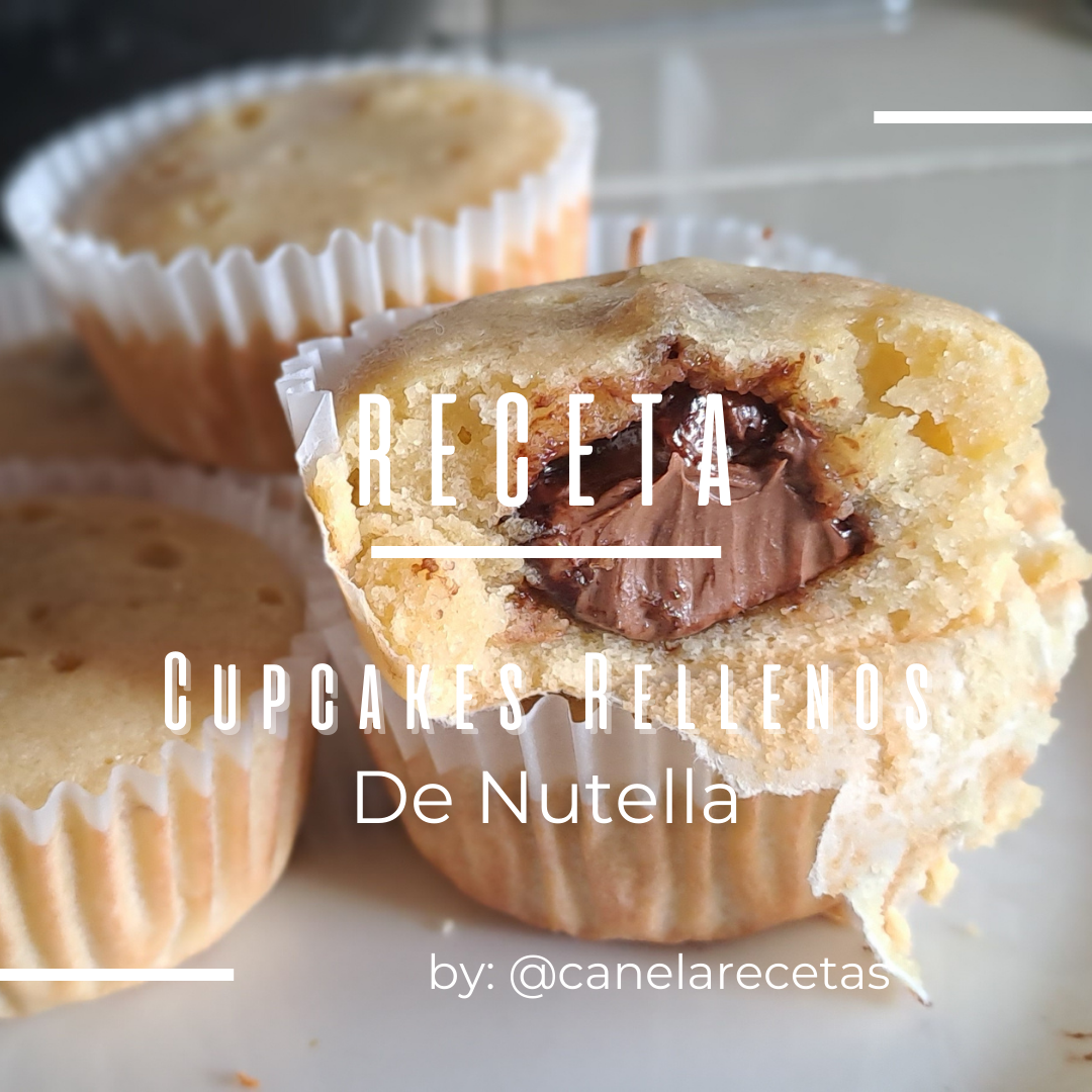 Postre: Cupcakes de Vainilla Rellenos de Nutella ? Dessert: Vanilla  Cupcakes Stuffed with Nutella | PeakD