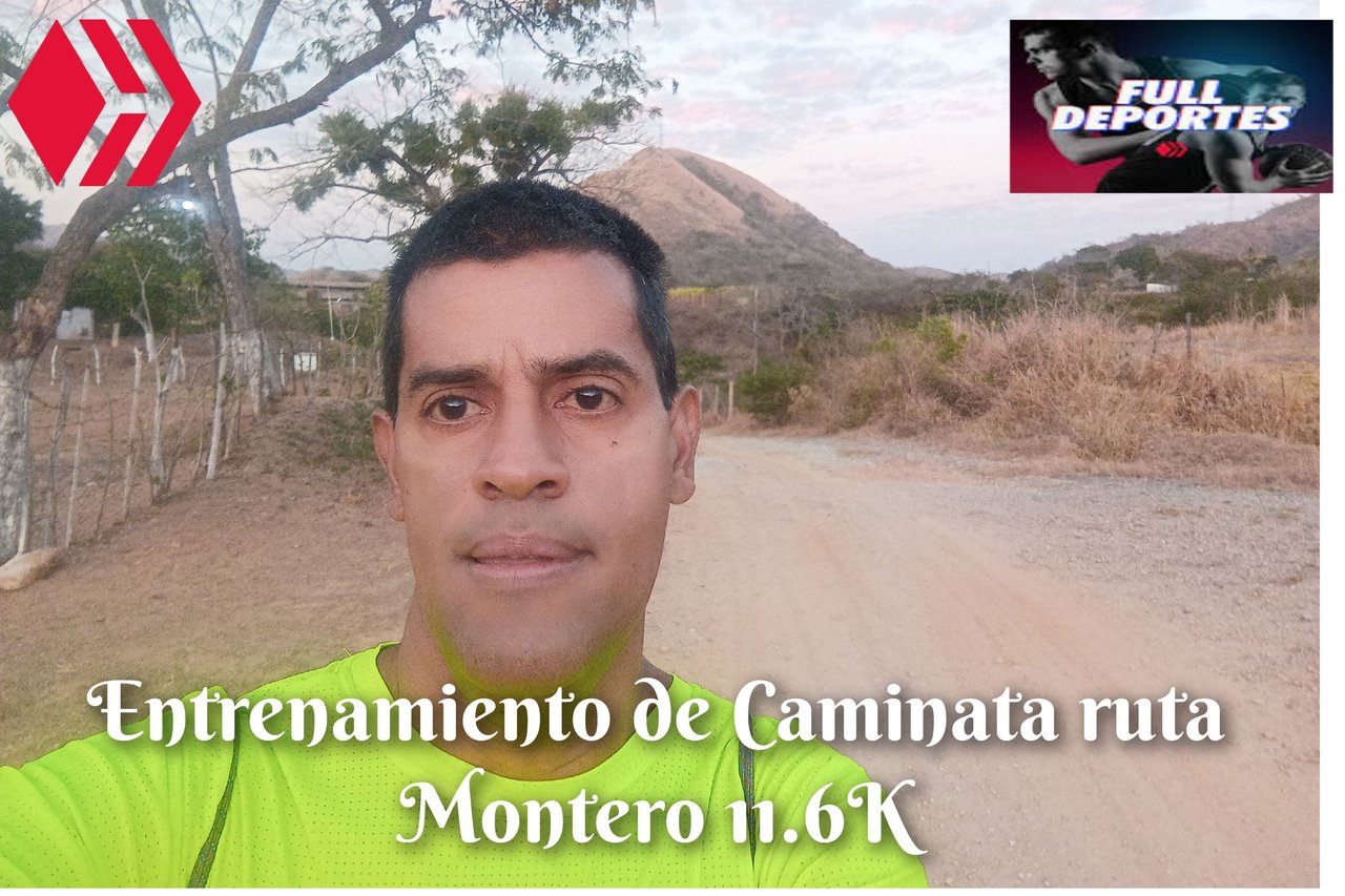 Entrenamiento de Caminata ruta Montero 11.6K