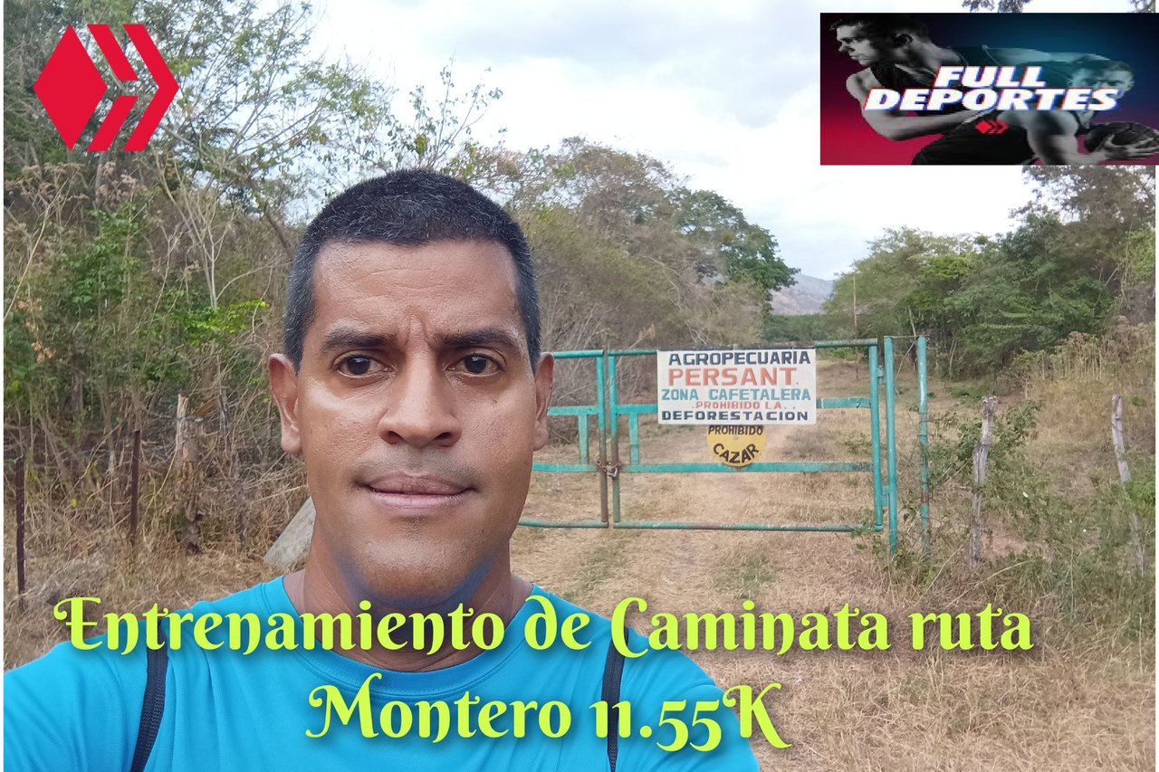 Entrenamiento de Caminata ruta Montero 11.55K