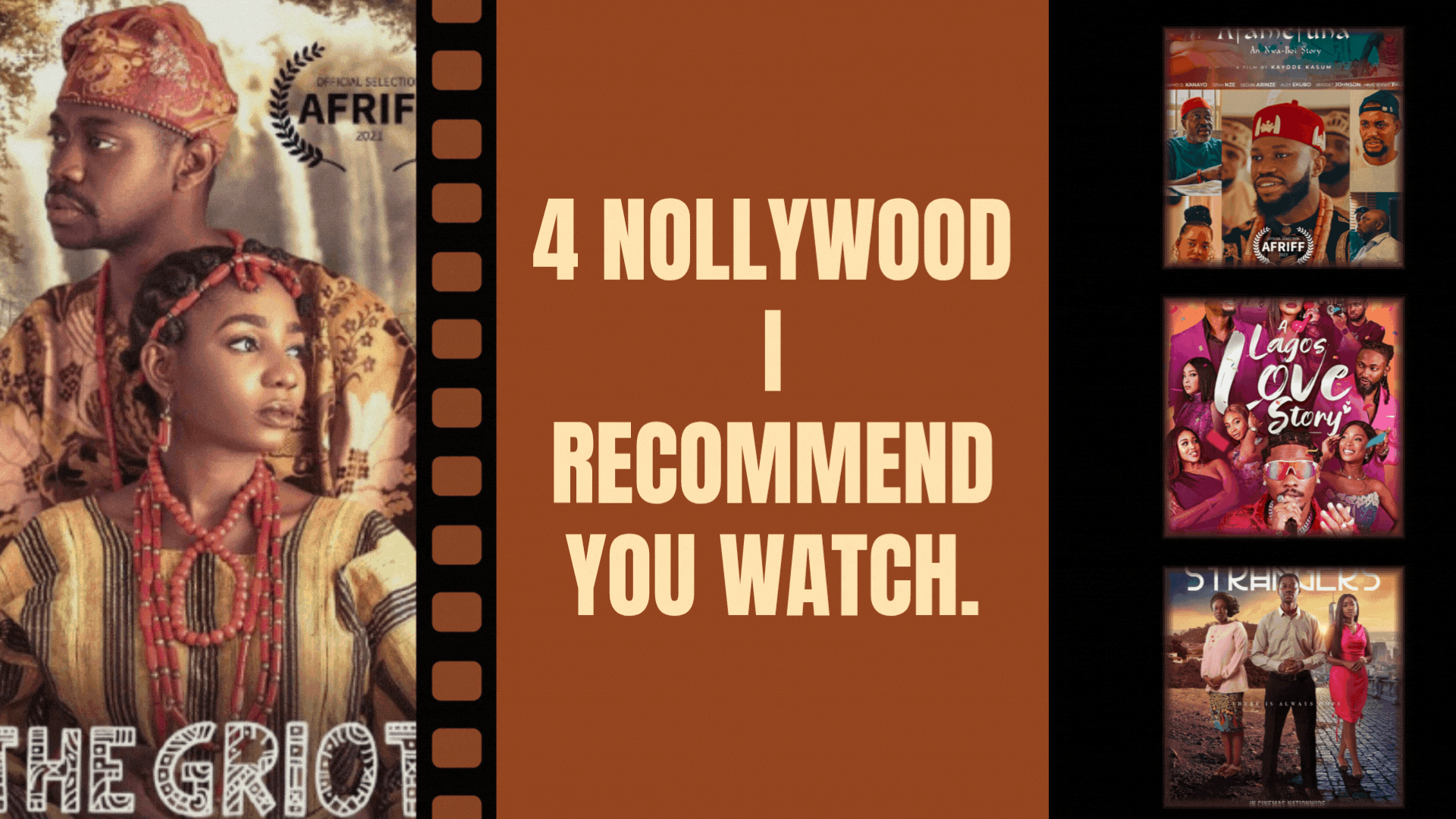 Four Nollywood Recommendations I Enjoyed! 
