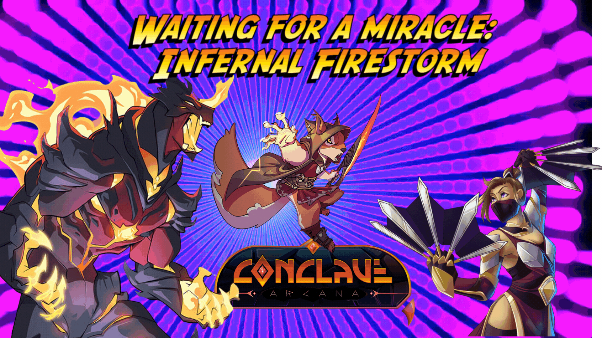 [EN/PT] Waiting For a Miracle: Infernal Firestorm