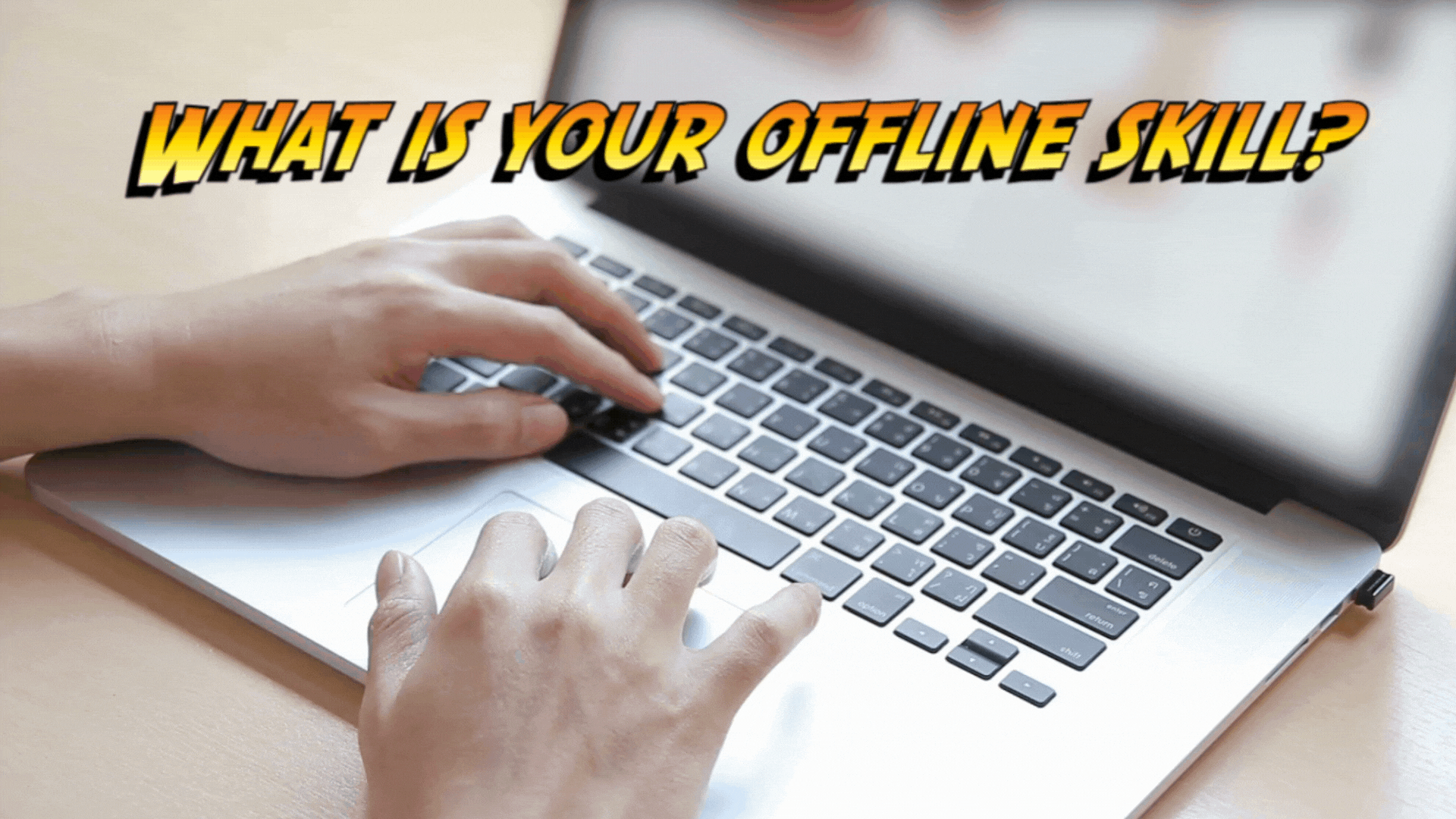 [EN/PT] What Is Your Offline Skill?