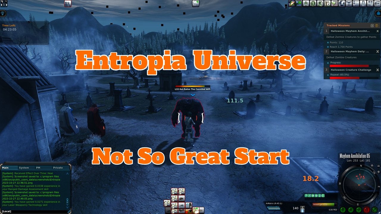 Entropia Universe | Halloween Mayhem 2023 Not So Great Start | PeakD