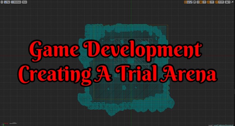 Unreal Engine 4 Game Development Creating A Trial Arena cover.jpg