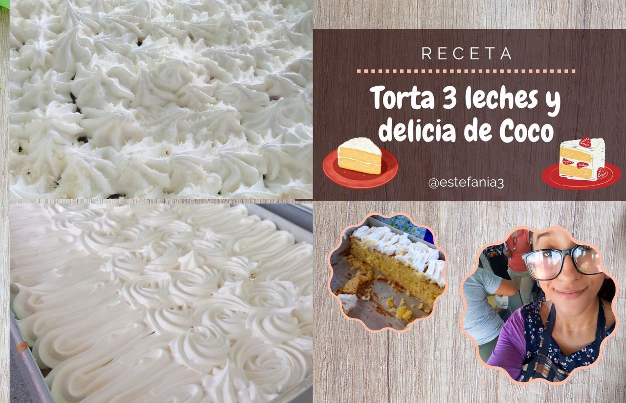 Receta: Torta tres leches y delicia de coco || Recipe: Three Milks Cake and  Coconut Delight ?? | PeakD