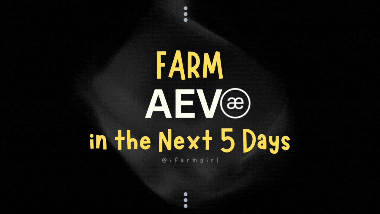 Farm AEVO in the Next 5 Days.gif