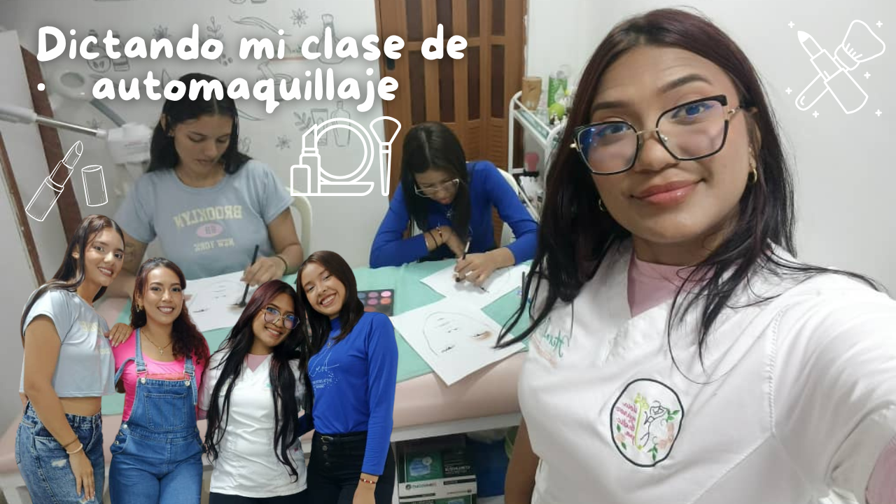 ¡De alumna a docente! 💋 Un nuevo camino en mi academia como maquilladora y cosmiatra integral 