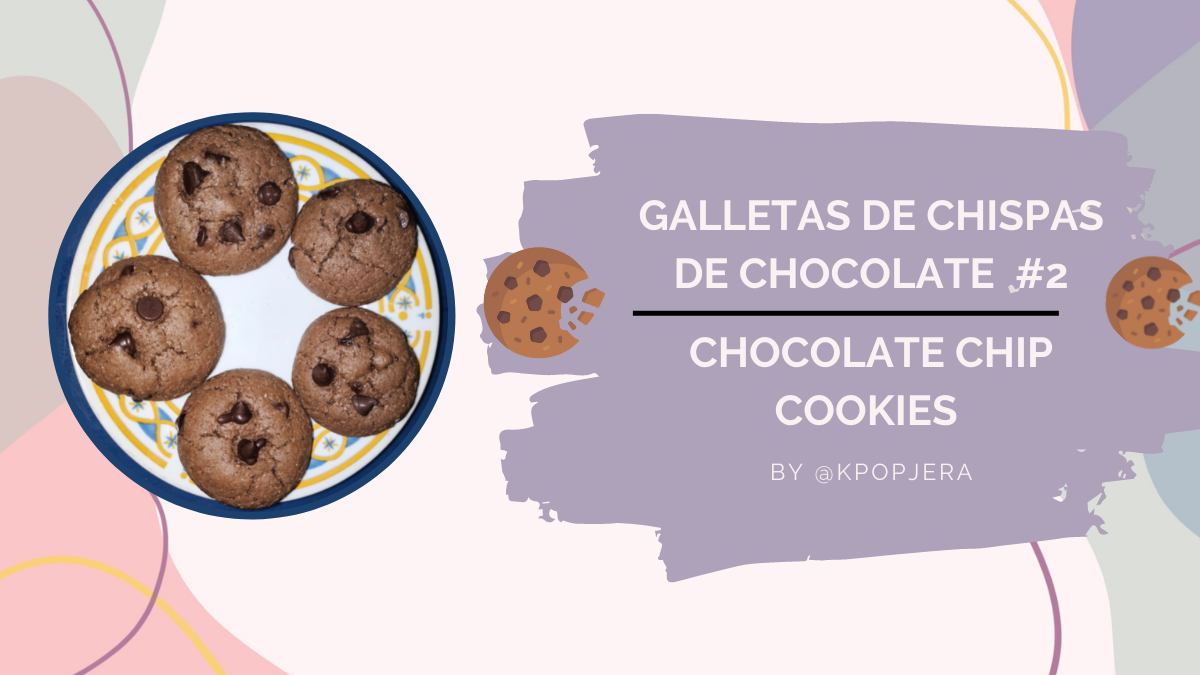 Galletas de chispas de chocolate (receta #2) [ESP-ENG] | PeakD