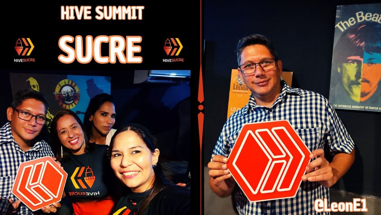 My first Hive Summit in Sucre!... [ESP-ENG].