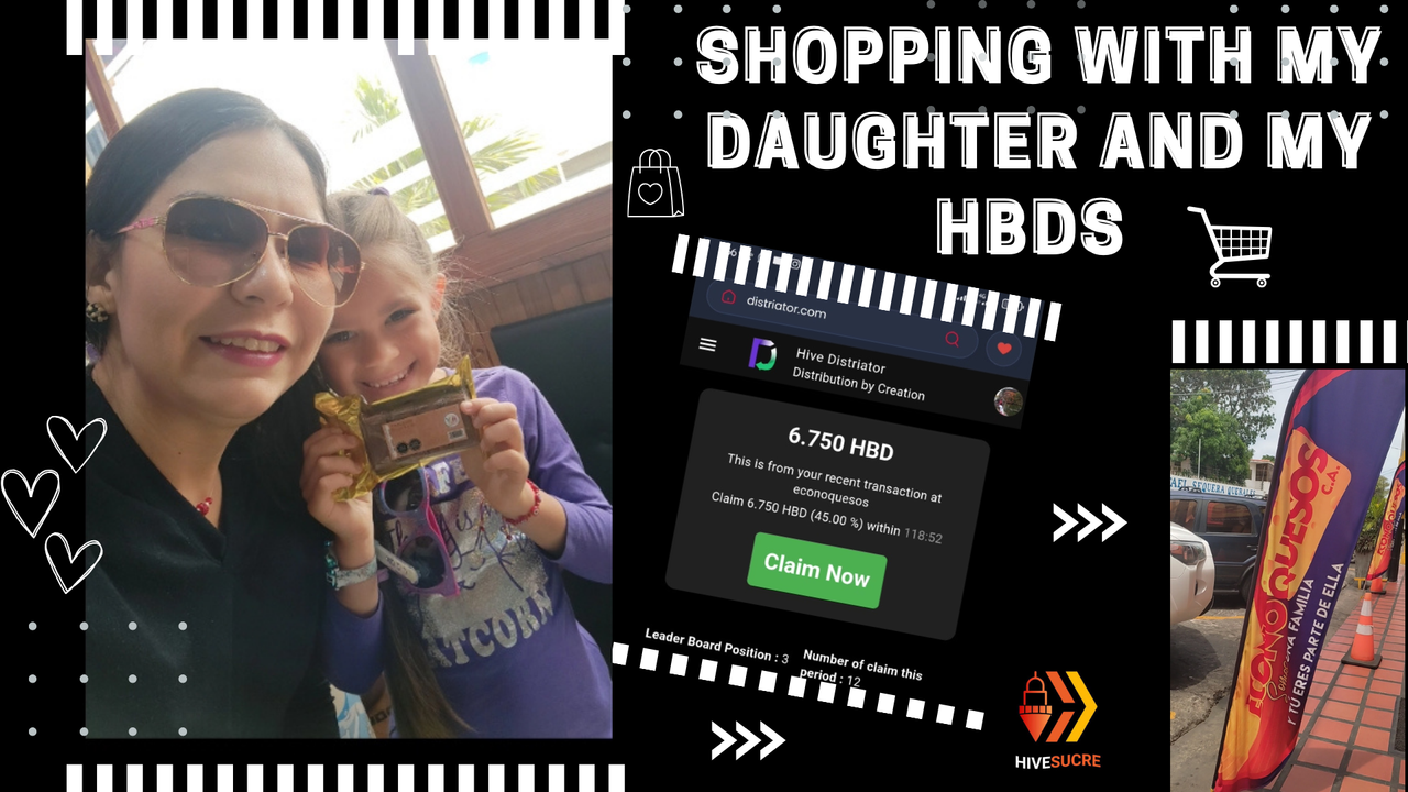   [Eng-Esp] Shopping with my daughter and my HBDs! 💖✨ Cryptoadoption in Sucre! ❤️‍🔥