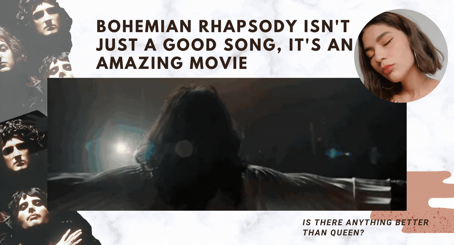 Bohemian Rhapsody isn't just a good song, it's an amazing movie.gif