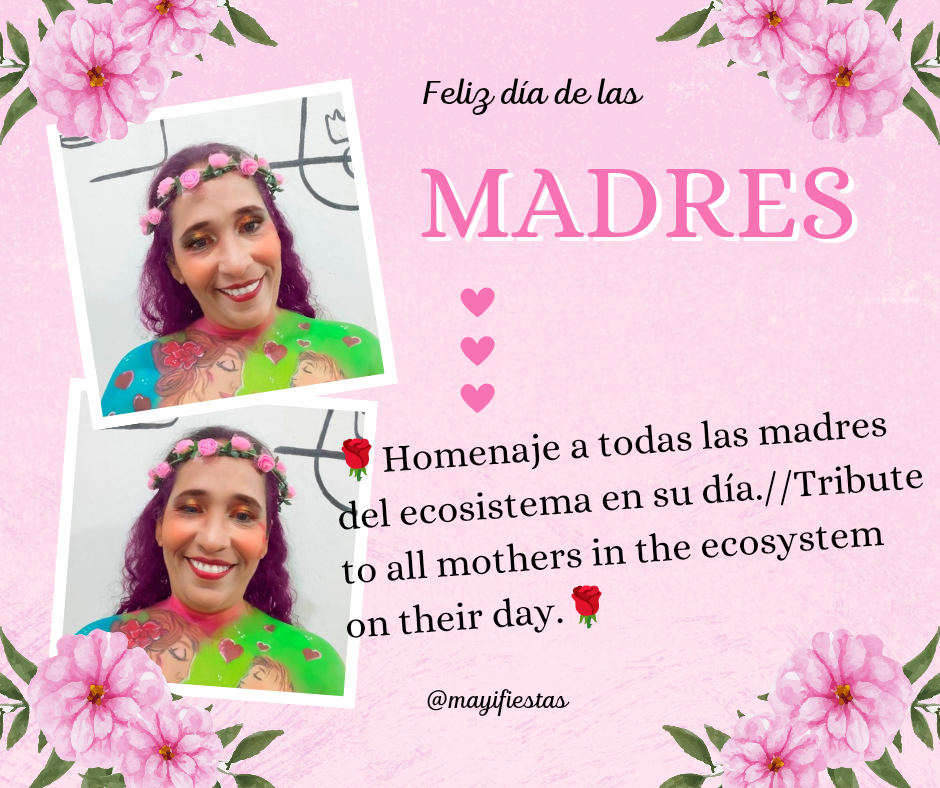 🌹🌹Homenaje a todas las madres del ecosistema en su día.//Tribute to all mothers in the ecosystem on their day.🌹