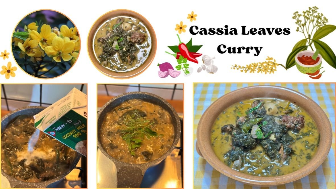 My cooking time 🇹🇭 : Thai Food  "Kaeng Khilek"  Cassia Leaves Curry.🍛🌿🌱