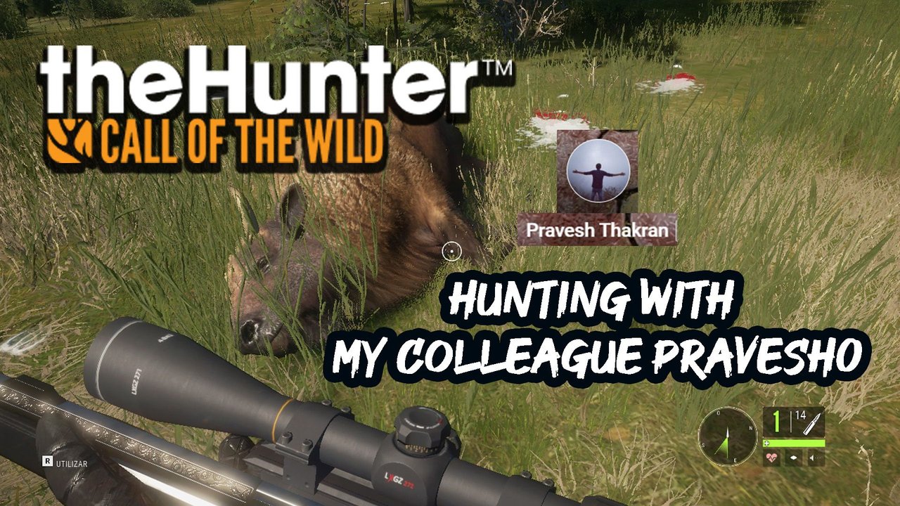 The Hunter Call of the Wild - Hunting with pravesh0 [EN/ES]