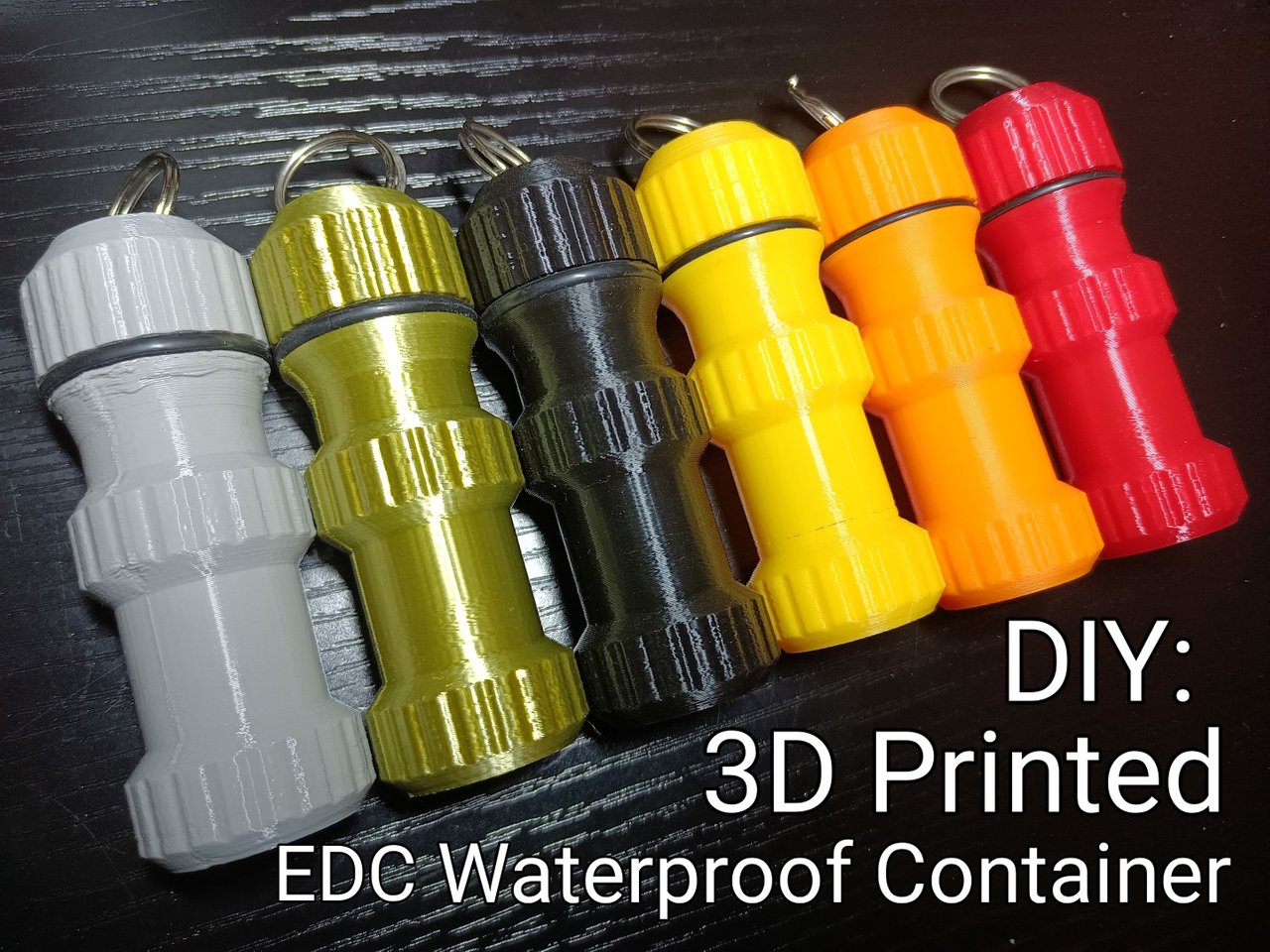 DIY How To: 3D Printed EDC Waterproof Container