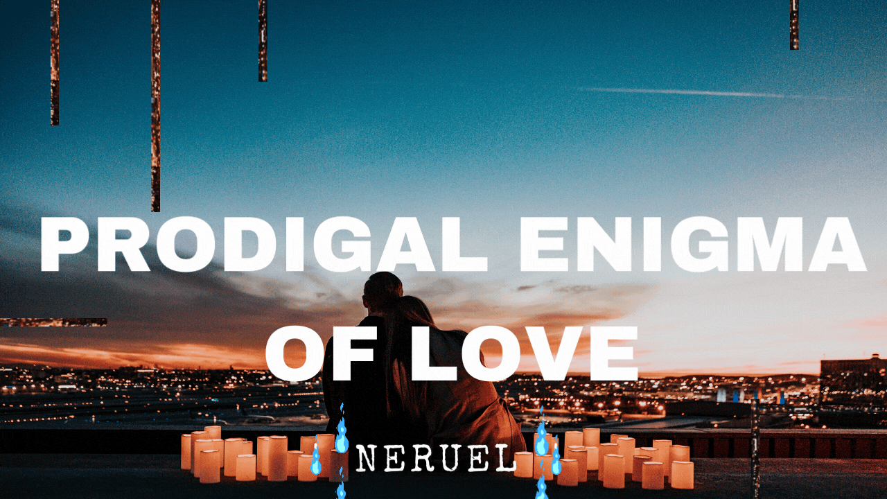 prodigal enigma of love.gif