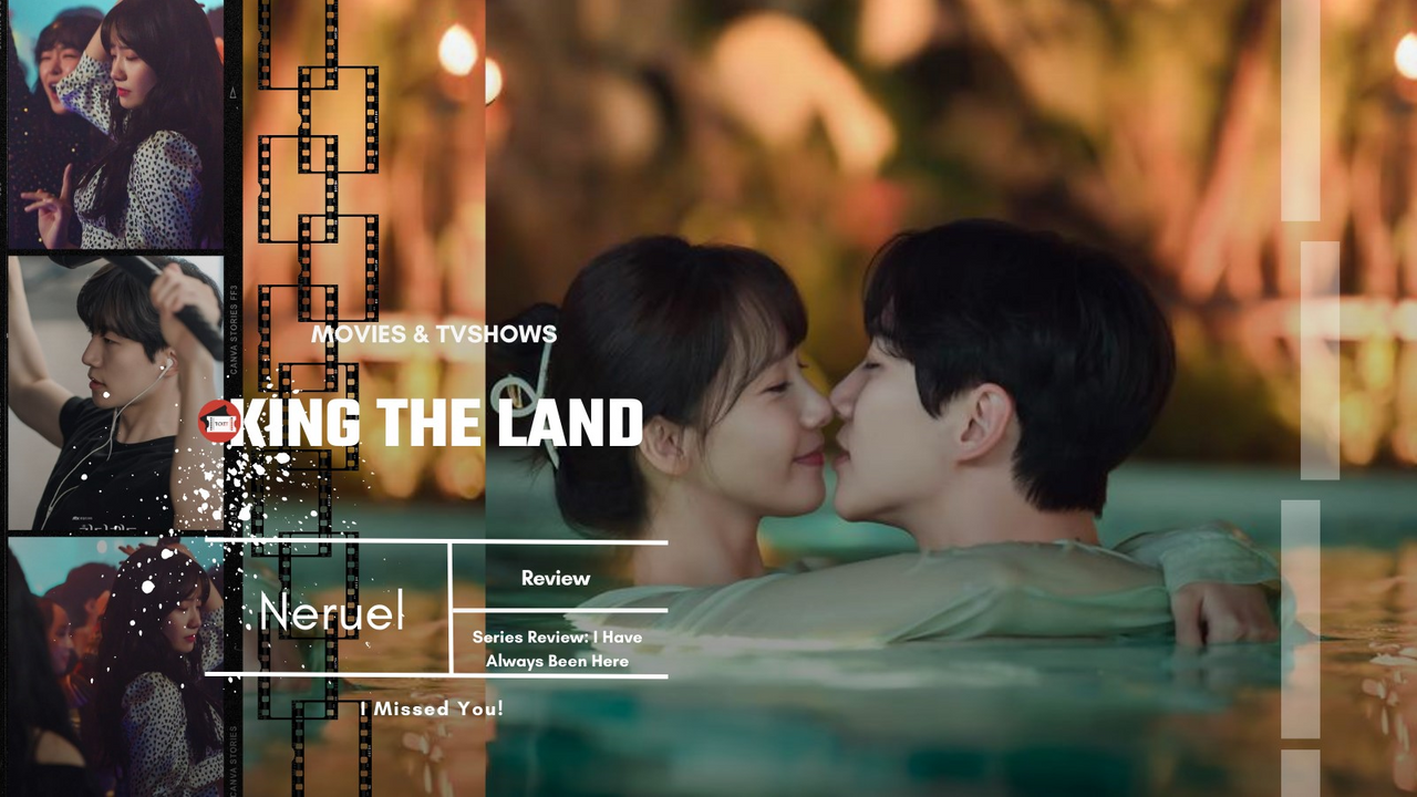 Chemistry and comedy make 'King the Land' a must watch