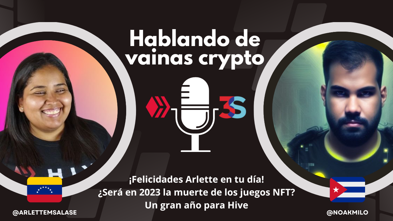 1x05 Hablando de vainas crypto, un podcast en Hive, el primer #HVCPodcast  de 2023 🇪🇸🇬🇧 | PeakD