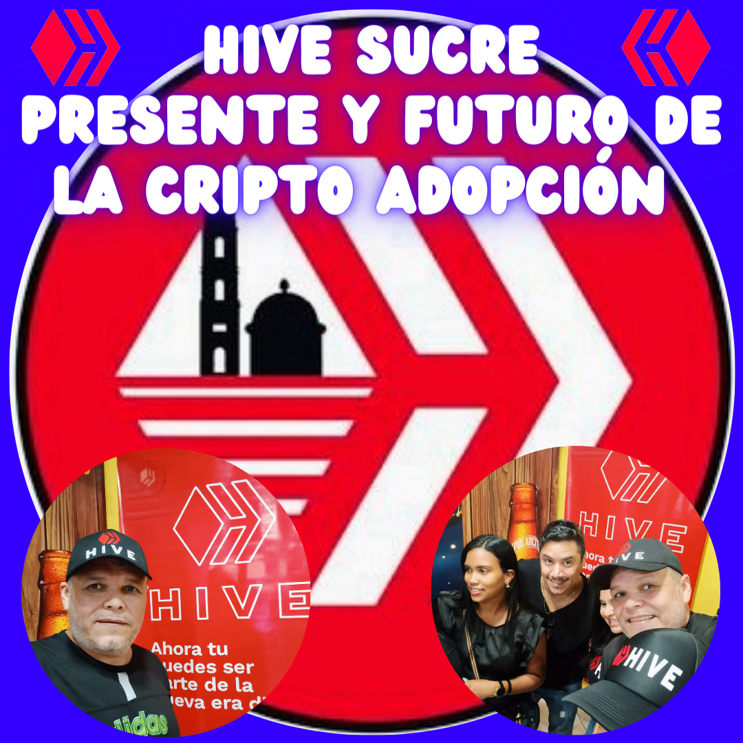 @HiveSucre... Presente y Futuro de la Cripto Adopción [Esp/Eng]