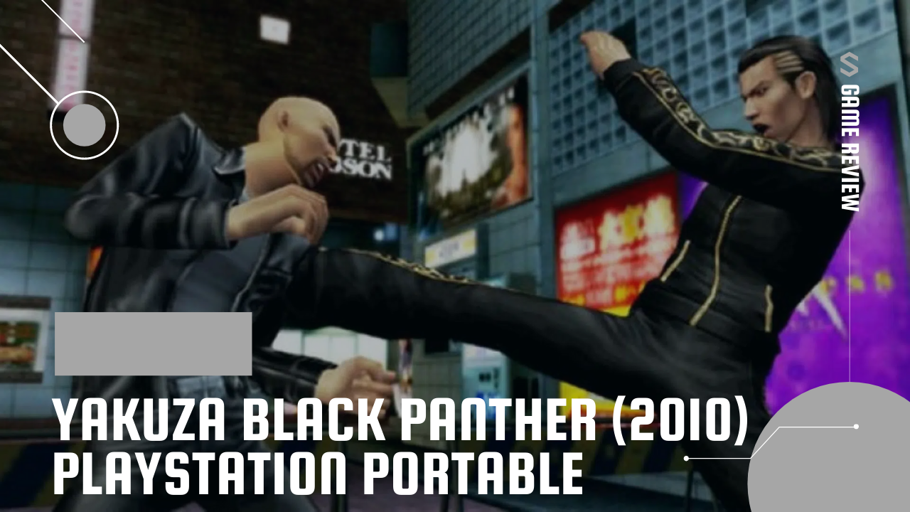 Yakuza Black Panther (2010) PlayStation Portable | Game Review | PeakD