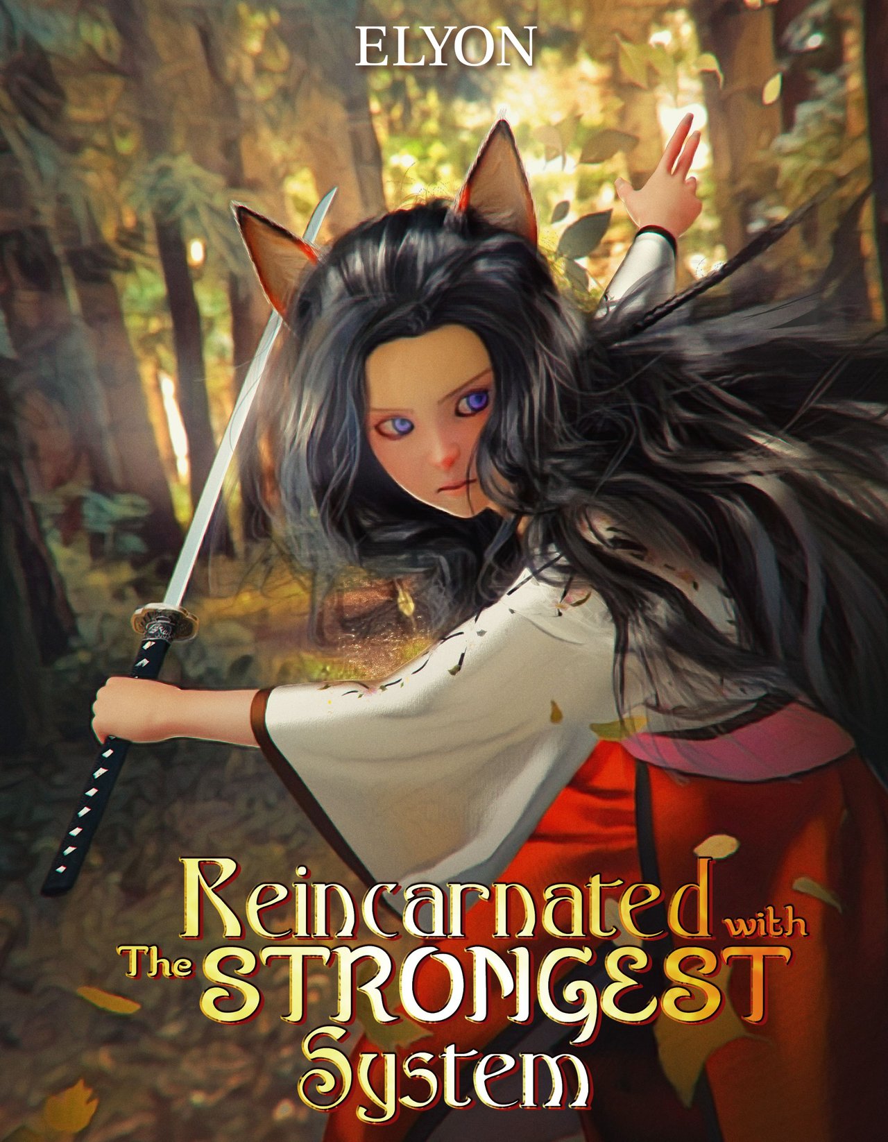 Read Reincarnated With The Strongest System - Elyon - WebNovel