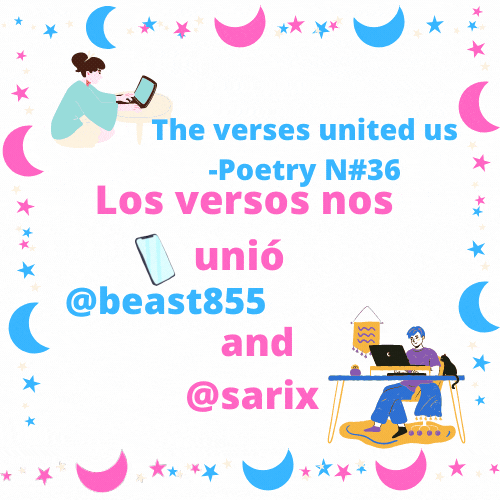 The verses united us -Poetry N#36.gif