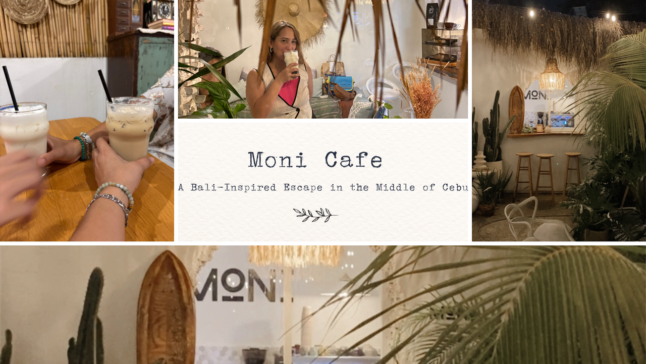 Moni Cafe: A Bali-Inspired Escape in the Middle of Cebu