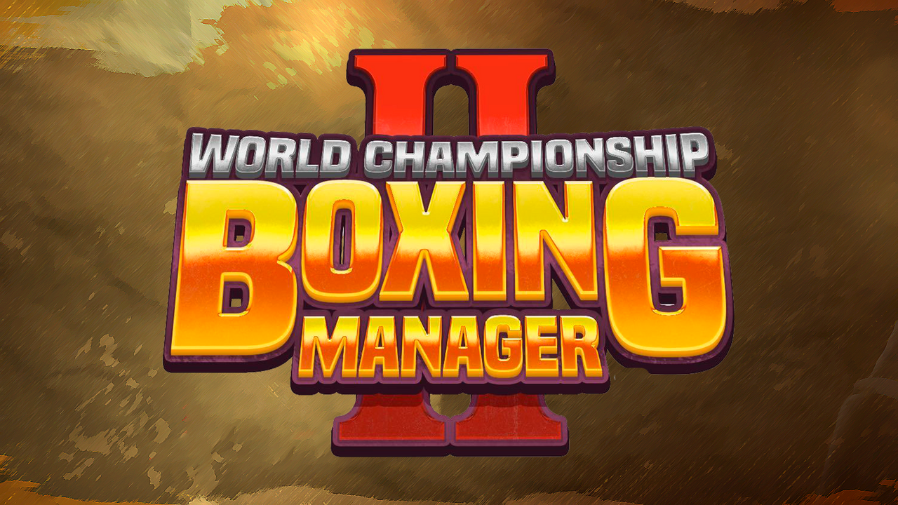 World Championship Boxing Manager 2 release date set for May, new