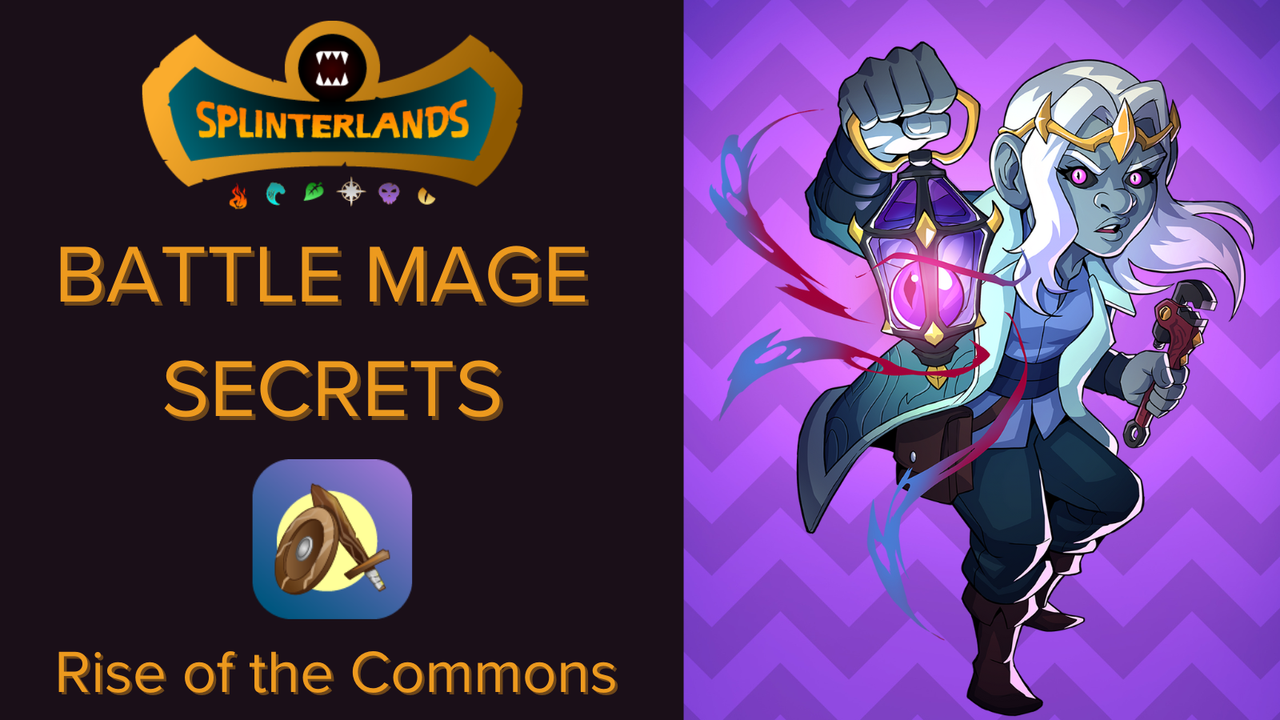 BATTLE MAGE SECRETS Rise of the Commons