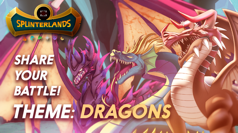 Splinterlands Share Your Battle Weekly Challenge: Dragons