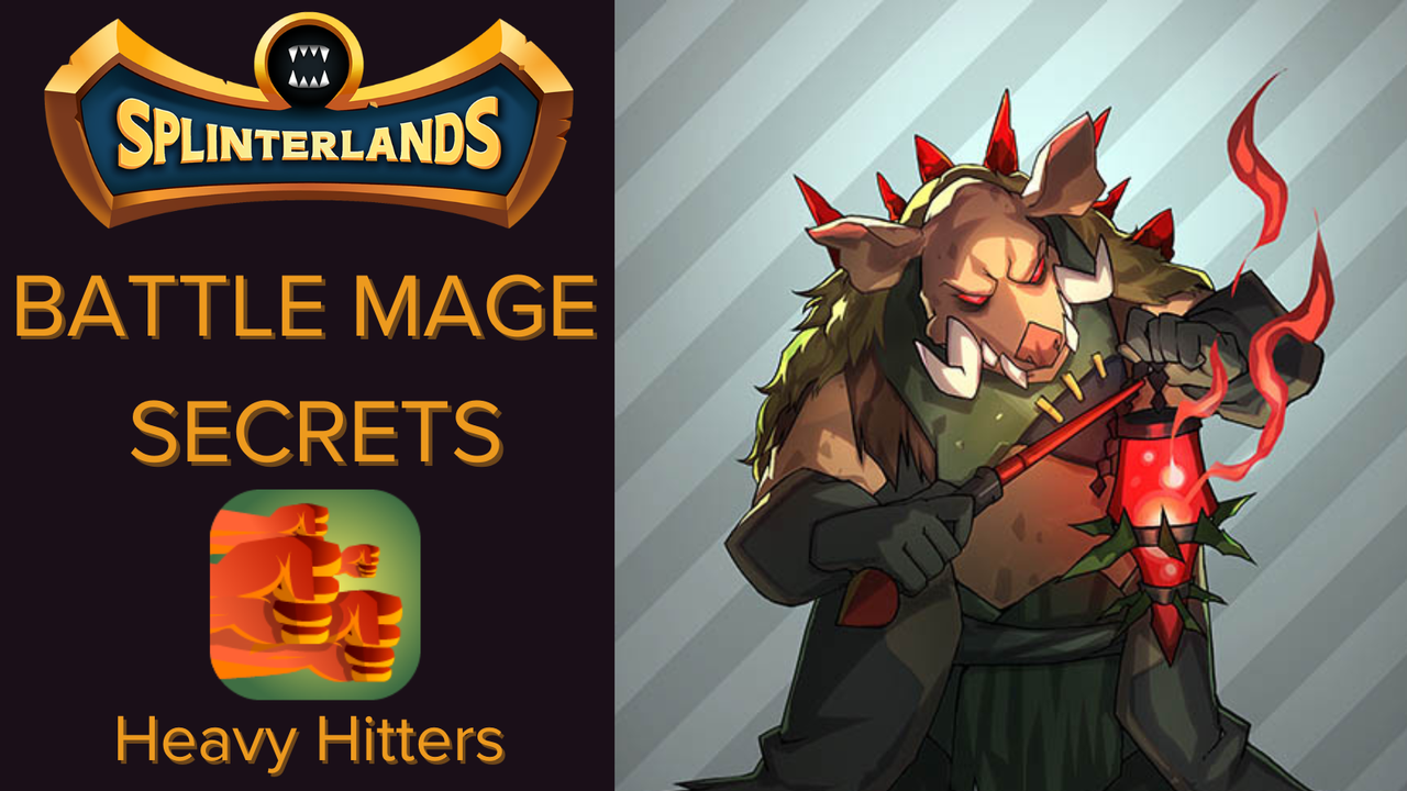 Battle Mage Secrets Weekly Challenge! - Heavy Hitters