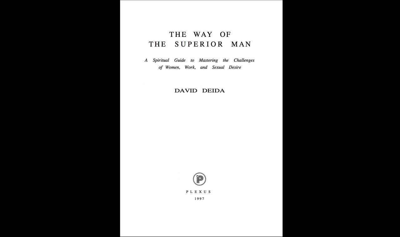 The Way of the Superior Man: A Spiritual Guide to Mastering the Challenges  of Women, Work, and Sexual Desire - Mentorist app