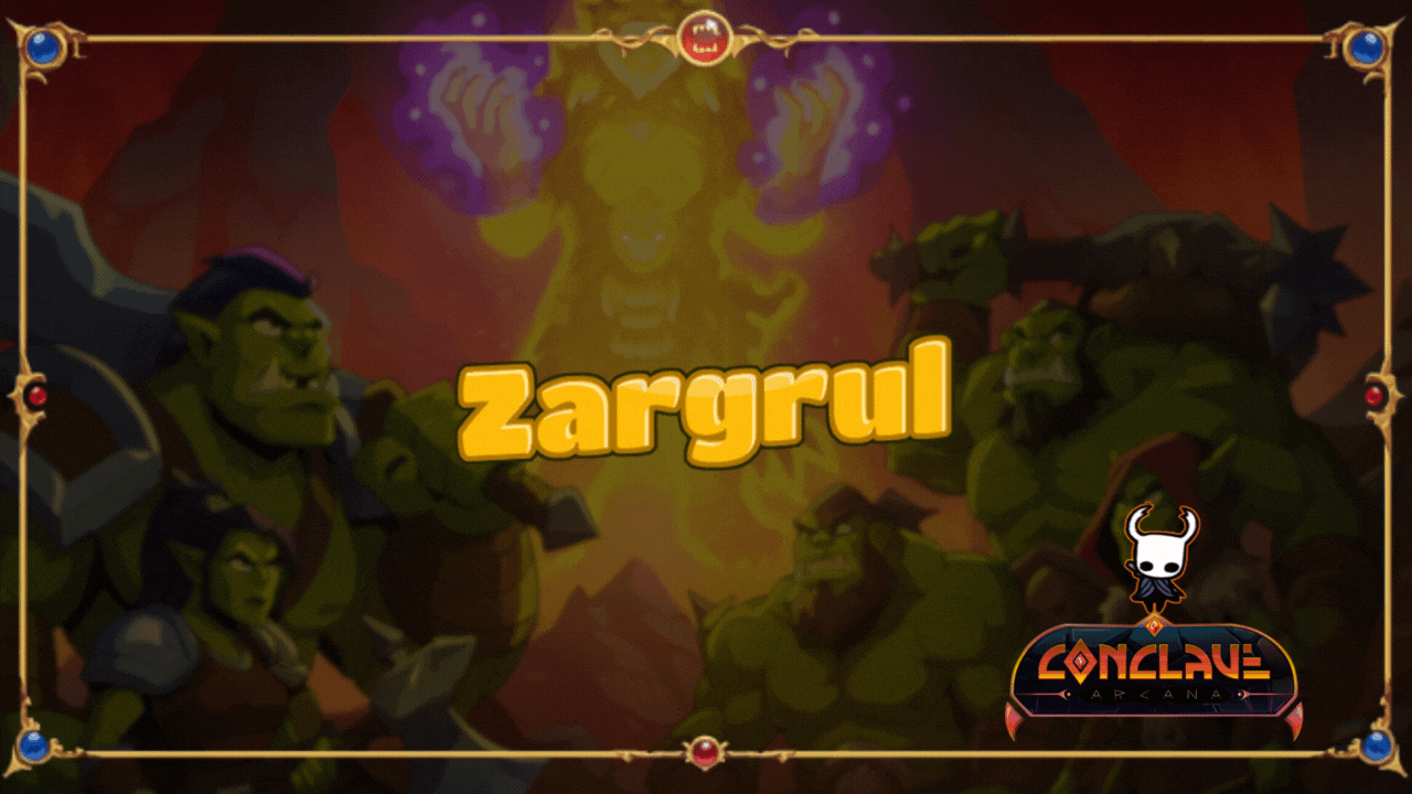 Zargrul – Inside the Conclave Arcana