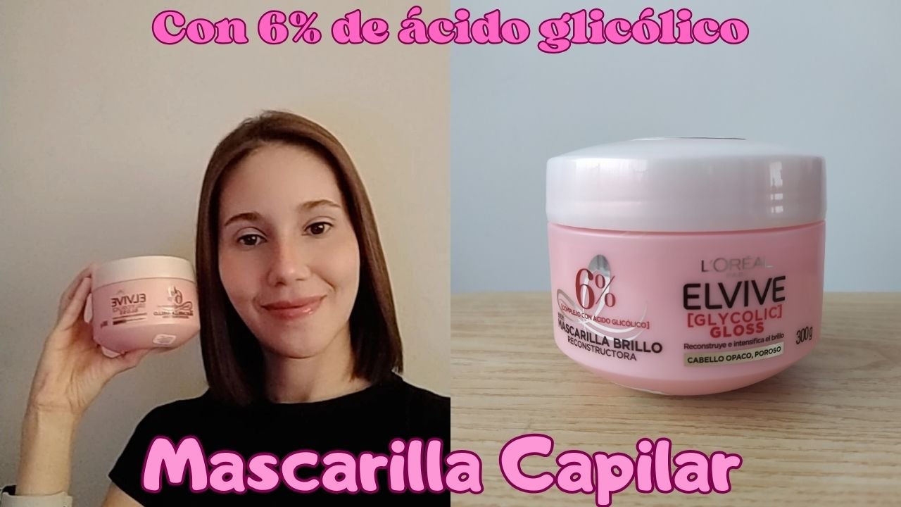[Esp-Eng] What I think of Elvive Glycolic Gloss Hair Mask