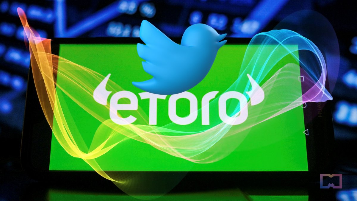 Twitter Partners with eToro to Let Users Buy Stocks and Crypto