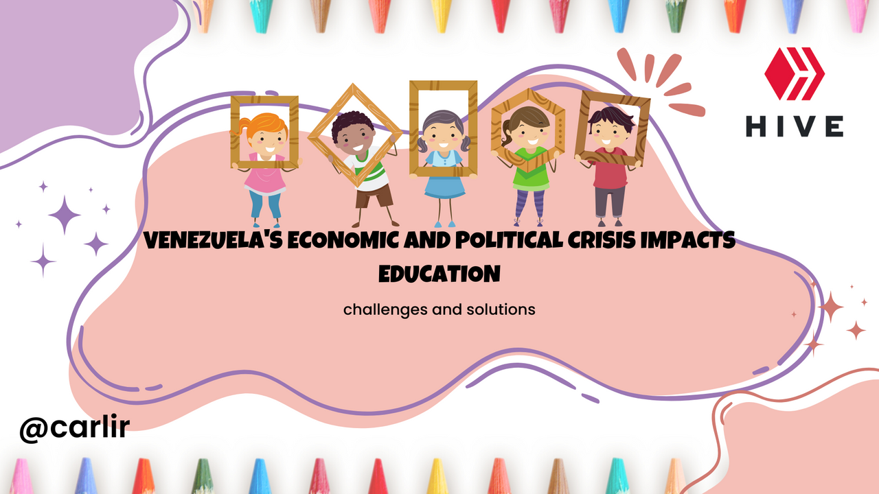 https://i.postimg.cc/W3nbkNPN/Venezuela-s-economic-and-political-crisis-impacts-education.png