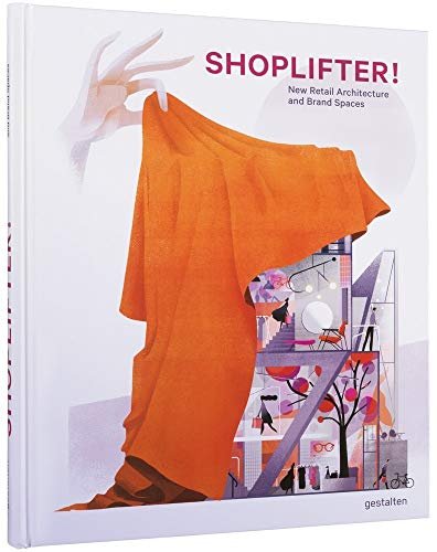 1 Shoplifter! - by  Gestalten (Hardcover)