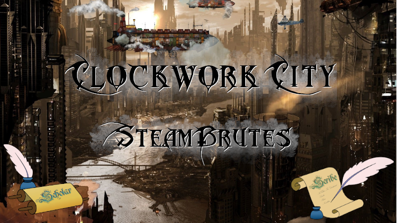 https://images.ecency.com/DQmQnPDFz9JGicJx6N2GKY7FRybx3BWtqSCgY4Ckw32eDtv/clockwork_city_steam_brutes.png