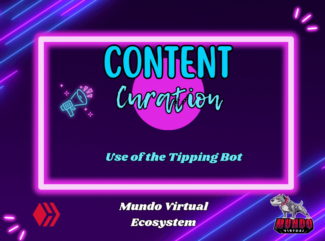 Content Curation-Use of the Tipping Bot // Curación de Contenidos- Uso del Tipping Bot o Bot de recompensas [ENG-ESP]