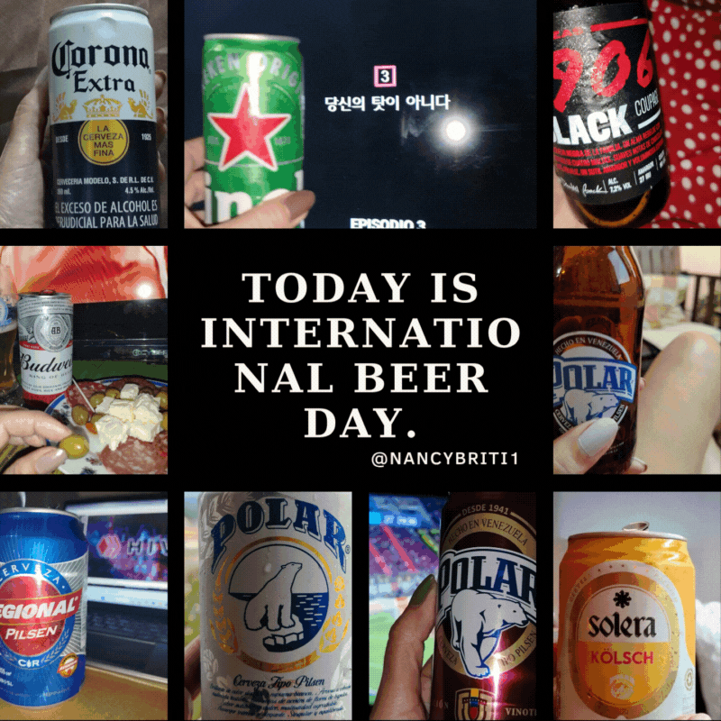 Today is the international day of beer/ Hoy es el día internacional de la cerveza🍻🎉