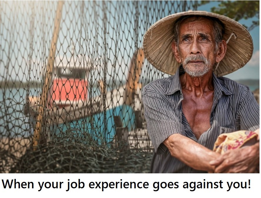 https://img.inleo.io/DQmQ4sPPZnQCcX8ZK9DLr8ASucnEeQZfymrPuj4HreQWWzH/job%20experience%20goes%20against%20you.jpg