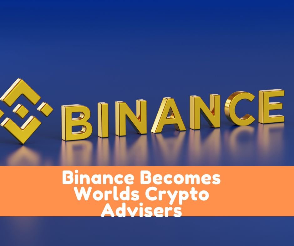 https://img.leopedia.io/DQmTeUSbZ5BEELfVyuNbqNDiduRi9T4w3pjWKtQAMXJ61p3/Binance%20Becomes%20Worlds%20Crypto%20Advisers.jpg